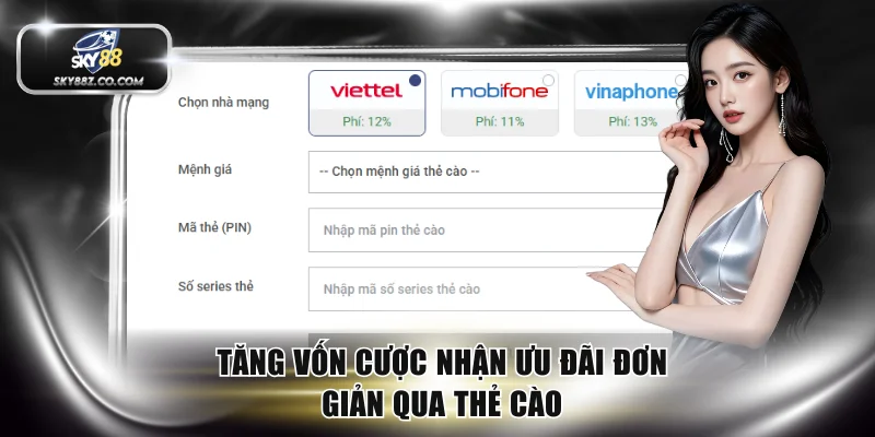 Tăng vốn cược nhận ưu đãi đơn giản qua thẻ cào
